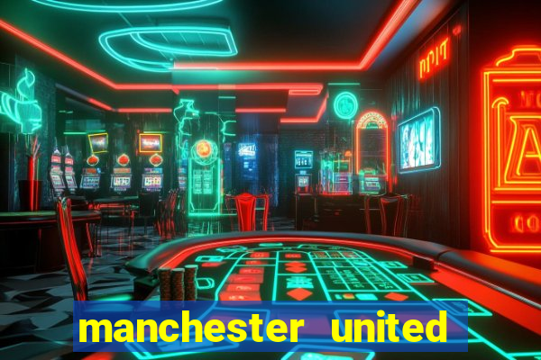 manchester united ao vivo futemax